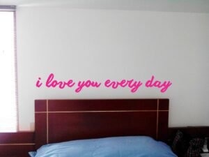 I love You Every day