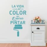 La Vida es del color que quieras Pintar