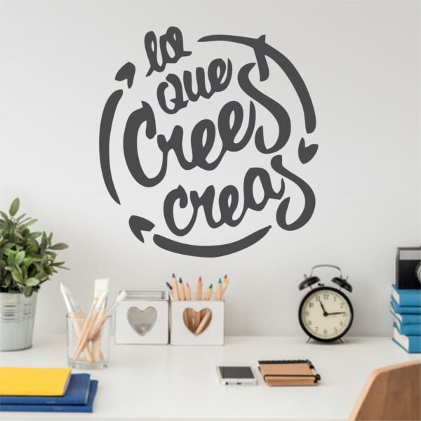 Lo que crees creas